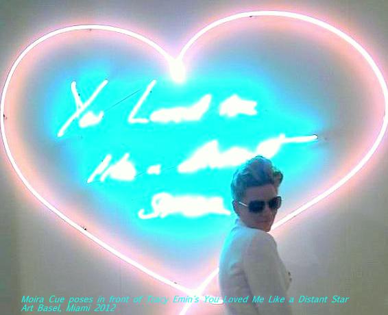 you loved me like a distant star Moira Cue Tracy Emin